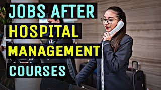 High Paying Jobs After Hospital Management Course  Hos