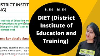 DIET (District Institute of Education and Training) | Concept and Functions