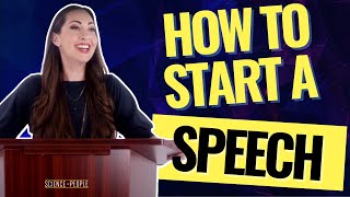 How to Start a Speech The Best (and Worst) Speech Open