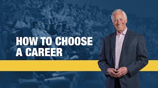 How to Choose a Career