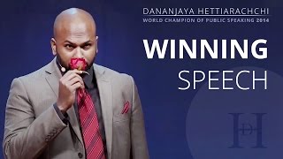 Dananjaya Hettiarachchi - World Champion of Public Spea