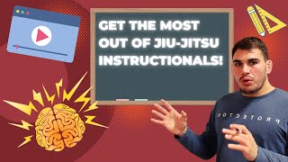 HOW TO USE INSTRUCTIONALS TO GET BETTER AT BJJ - THE BE