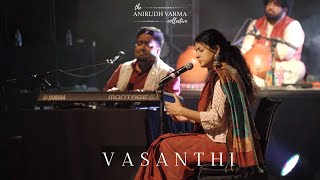 Vasanthi (Live)  The Anirudh Varma Collective  Sowmya