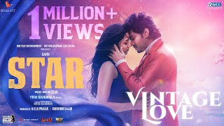 STAR-Vintage Love Video  Kavin  Elan  Yuvan Shankar 