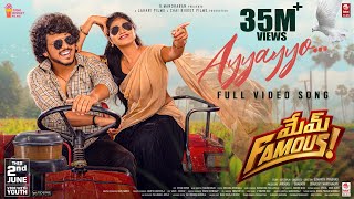 Ayyayyo Video Song | Mem Famous | Sumanth Prabhas | Rahul Sipligunj|Chai Bisket Films|Lahari Films