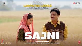 Sajni (Song) Arijit Singh, Ram Sampath  Laapataa Ladi