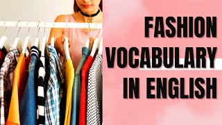 Fashion Words and Fashion Vocabulary in English - Talk 