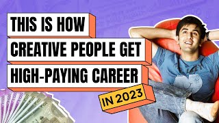 The Most in Demand 5 Creative Jobs in 2023 | Job Tips 2023 | MyCaptain