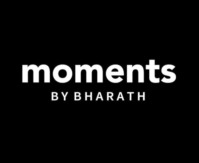 Moments By Bharath